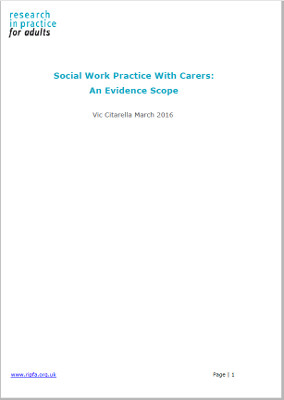 Download Social work with carers: evidence scope
